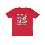 ROLL MY EYESOUT LOUD UNISEX T SHIRTS FOR KIDS