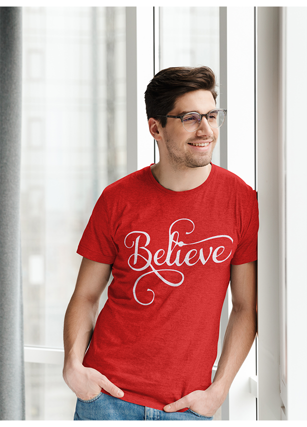 BELIEVE TYPOGRAPHY MENS T SHIRT