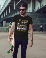 I BELIEVE IN CATCH AND RELEASE T-shirt for Men