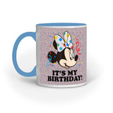It's My Birthday - Designer Printed Ceramic Coffee/ Tea/ Milk Mug